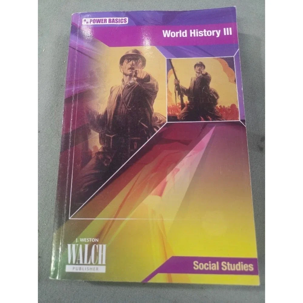 Power Basics World History III Social Studies J Weston Walch 9780825156977